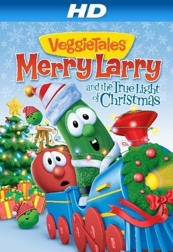 VeggieTales: Merry Larry and the True Light of Christmas (2013)